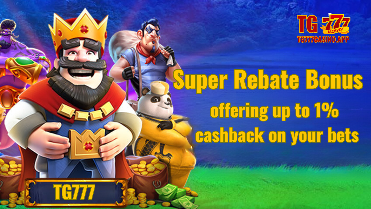 Maximize Winnings: TG777's 1% Super Rebate Bonus 2 Boost Your Bets: TG777's Super Rebate Bonus up to 1% Cashback